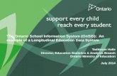 The Ontario School Information System (OnSIS): An … Haile_The Ontario School Informati… · The Ontario School Information System (OnSIS): An example of a Longitudinal Education