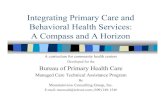 Integrating Primary Care and Behavioral Health · PDF fileIntegrating Primary Care and Behavioral Health Services: ... Act as consultant and member of health care team. ... Qualities