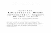 Special Educational Needs Information   Web viewSpecial Educational Needs Information Report. Special Educational Needs Information Report. SEN Information Report. Prepared