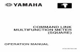 COMMAND LINK MULTIFUNCTION METER (SQUARE) Oper… · The Command Link Multifunction Meter is compatible with the following outboard motors. ... System voltage display ..... 54 Clock