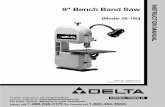 9 Bench Band Saw - Mike's · PDF fileINSTRUCTION MANUAL 9" Bench Band Saw (Model 28-150) ... Delta Machinery strongly recommends that this machine not ... Manual for Industrial Operation