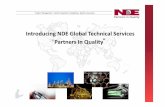 Introducing NDE Global Technical Services ̎Partners In Introducing NDE Global Technical Services ̎Partners In Quality ... • 1992 NDE Houston established ... • ERA · 2016-3-14