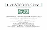 Democratic Parliamentary Monarchies - Journal of …Democratic Parliamentary monarchies Alfred Stepan, Juan J. Linz, and Juli F. Minoves Alfred Stepan is Wallace S. Sayre Professor