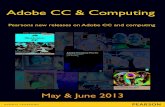 Adobe CC & Computing - · PDF filePearsons new releases on Adobe CC and computing Adobe CC & Computing. ... Photoshop CS6 and Photoshop CC) Scott Kelby ... Photoshop CS6 Book for Digital