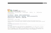 Créer des documents accessibles avec Microsoft Office Word ...download.microsoft.com/.../2010/...Avec_Microsoft_Offic…  · Web viewCréer des documents accessibles avec Microsoft