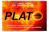 PLAnetary Transits and Oscillations of stars - TU Berlin · PDF filePLAnetary Transits and Oscillations of stars ... including telluric planets in the habitable zone ... Simulator