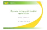 10.40 Jeremy Tomkinson biomass policy - Coal Research ... Jeremy Tomkinson... · Jeremy Tomkinson 10th November 2010 ... Exploiting new technologies Encouraging mass participation.