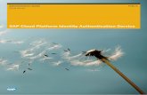 SAP Cloud Platform Identity Authentication Service · PDF fileAdministration Guide PUBLIC 2018-01-24 SAP Cloud Platform Identity Authentication Service