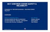 2017 CHEVRON COKER SAFETY & RELIABILITY - …refiningcommunity.com/wp-content/uploads/2017/03/Chevron-Coker... · 2017 CHEVRON COKER SAFETY & RELIABILITY • Presention for Refcom