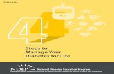 4 Steps to Manage Your Diabetes for Life · PDF fileENGLISH Steps to Manage Your Diabetes for Life National Diabetes Education Program A program of the National Institutes of Health
