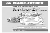 Handy Steamer Plus Food Steamer/Rice  · PDF fileHandy Steamer Plus™ Food Steamer/Rice Cooker? 800-231-9786 ... (on back of unit) 9. ... Black & Decker