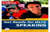 Pre-intermediate A2+ Get Ready for IELTS · PDF fileIntroduction Who is this book for? Get Ready for IELTS Speaking has been written for learners with a band score of 3 or 4 who want
