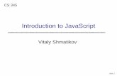 Introduction to JavaScript - University of Texas at Austinshmat/courses/cs345/17javascript.pdf · Introduction to JavaScript. slide 2. What’s a Scripting Language? ... • The eval