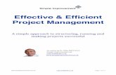 Effective and Efficient Project Management and Efficient Project... · Effective and Efﬁcient Project Management A simple approach to structuring, running and making projects successful