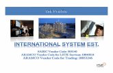 LSTK - International System ESTisest.com/images/ISE-company-profile.pdf · Systems and also ISE is an approved Vendor in Aramco and Sabic. Sabic Vendor Code: 505140 Aramco ... 9COM