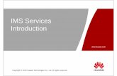 IMS Services Introduction - · PDF fileGaming Conference 3rd Party SCP Applications IMS Network Architecture OSS IM-SSF OSA Presence PTT IM Group Service capability Application MGCF