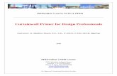 Curtainwall Primer for Design Professionals - · PDF fileCurtainwall Primer for Design Professionals Instructor: D. Matthew Stuart, P.E., S ... Both Curtainwall and Window Wall systems