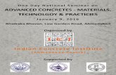 One Day National Seminar on ADVANCED CONCRETES -  · PDF fileADVANCED CONCRETES - MATERIALS, TECHNOLGOY & PRACTICIES. January 9, ... Engineers & Architects. ... Ahmedabad along