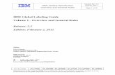 IBM Global Labeling Guide Volume 1 - Overview and · PDF fileIBM Global Labeling Guide Volume 1 - Overview and ... ibm/resource/isc_gl_globallabeling_home.html c) ... needs of IBM's