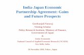 India-Japan Economic Partnership Agreement: Gains · PDF fileIndia-Japan Economic Partnership Agreement: Gains ... Salient features of Japanese business in India ... • Very limited