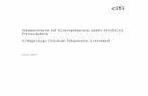 Statement of Compliance with IOSCO Principles Citigroup · PDF fileStatement of Compliance with IOSCO Principles Citigroup Global Markets Limited June 2017 . 2 ... making and/or hedging