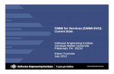 CMMI for Services Overview - Carnegie Mellon University · PDF fileCMMI for Services (CMMI-SVC): ... *Note: this presentation is regularly updated. ... Also, SSD is not just IT stuff,
