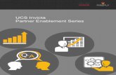 UCS Invicta Partner Enablement Series - fireflyeducate.com Portfolio.pdf · In this two day “test drive”, ... What is Driving Flash? Lesson 3: Challenges with Flash/SSD UCS Invicta