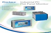 Industrial PC Flat Panel Monitor - Pro-face website for ... · PDF fileIndustrial PC Flat Panel Monitor Industrial Panel / Built-in PC PS4000 ... Supporting the trend for more ...