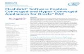 FlashGrid® Software Intel® SSD DC P3700/P3600/P3500 · PDF fileAbstract FlashGrid® software along with Intel® SSD DC for PCIe* family of drives enables dedicated, high-performance