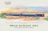 Mayo Clinic and Mayo Clinic School of Medicine Present Med · PDF fileOne School – Three Campuses – Limitless Possibilities Mayo Clinic and Mayo Clinic School of Medicine Present