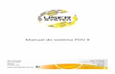 Manual do sistema PDV 9 - User Systemusersystem.com.br/Manuais/Manual PDV9 ver.30.2.pdf · Suprimento (entrada no caixa) ou Sangria (saída do caixa)