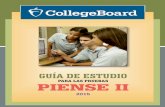 Mission Statement About the College Board - Unauthorizedmedia.collegeboard.com/digitalServices/pdf/oprla/guia-piense-2.pdf · Programa de Nivel Avanzado (PNA™); el Inventario CEPA™