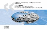 OECD Reviews of Regulatory Reform: · PDF fileOECD Reviews of Regulatory Reform CHINA ISBN 978-92-64-05939-9 -: ... China’s advance to a market economy is among the greatest economic