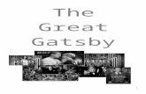 Nick Carraway: - Weeblyyear12gatsby.weebly.com/.../gg_resource_booklet_2.docx  · Web viewThe connotation of this word. ... the mask of innocence has come off and Daisy ... From