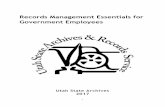 Records Management Essentials for Government Employees · PDF fileRecords Management Essentials for Government Employees ... (63A-12-101) 14 Administer the ... The Public Records Management