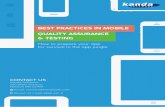 BEST PRACTICES IN MOBILE QUALITY ASSURANCE & · PDF fileBEST PRACTICES IN MOBILE QUALITY ASSURANCE & TESTING. ... - Source: Localytics study 2014. COMMON MOBILE TESTING CHALLENGES