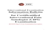 (January 2015 Edition – for use with 2015 CIPS ... · PDF file1 Interventional Examination Information Bulletin (January 2015 Edition – for use with 2015 CIPS Examinations) for