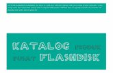 KATALOG PRODUK FLASHDISK -  · PDF fileKATALOG PRODUK PUSAT FLASHDISK (n) A USB FLASHDRIVE (FLASHDISK), also known as a USB drive, USB stick, USB key, USB, and a