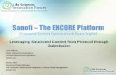 Sanofi The ENCORE Platform - DitaExchangeditaexchange.com/wp-content/uploads/2015/04/Sanofi... · 1 Sanofi – The ENCORE Platform (Enterprise Content Optimization& Reuse Engine)
