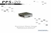 PPS-20 - MICRONIX USA - Precision Motion Control Manual R… · PPS-20 Piezo Positioner Stage 1 Rev: 3.10 MICRONIX USA,LLC Irvine, California Reference Manual Contents 1. Introduction