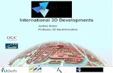 International 3D Developments - 3DGI · PDF fileEuroSDR 3D Special Interest Group Active participants: Swisstopo, Ordnance Survey UK, Ordnance Survey Ireland, Kadaster NL, LM Sweden,