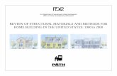 Review Of Structural Materials And Methods - HUD  · PDF fileREVIEW OF STRUCTURAL MATERIALS AND METHODS FOR ... construction practices associated with the materials and methods