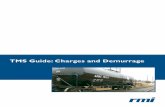 TMS Guide: Charges and Demurrage - RailConnectsupport.railconnect.com/Manuals/TMSChargesDemurrage.pdf · Establish regular routines to monitor car movements to ensure that you have