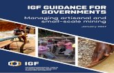 IGF GUIDANCE FOR GOVERNMENTS - International · PDF file2014 Te Inernaional Insie or Ssainable Develomen IGF GUIDANCE FOR GOVERNMENTS Managing artisanal and small-scale mining January