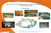 COMISSÃO NACIONAL DE ENERGIA NUCLEAR · PDF fileCOMISSÃO NACIONAL DE ENERGIA NUCLEAR The Importance of a Management System in Nuclear Facility Maintenance The Brazilian Overview
