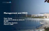 Management and MDD - Aalborg Universitetpeople.cs.aau.dk/~dolog/courses/sweng2007/SOE9.pdf · Peter Dolog, SOE, Management and MDD 23 Process-Based Estimation Bases its estimate on