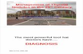 Management of ThyroidManagement of Thyroid Nodules …alexorl.edu.eg/alexorlfiles/alexorl2010presentations/019001.pdf · Management of ThyroidManagement of Thyroid Nodules in theNodules