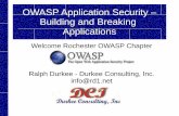OWASP Application Security – Building and Breaking ... · PDF fileOWASP Application Security – Building and Breaking ... EH, GSEC, GCIH, GSNA, GCIA, ... OWASP Application Security