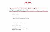 System Frequency Scans for Underground Transmission ... · PDF fileUnderground Transmission Options using HVDC Light ... System Frequency Scans for Underground Transmission Options
