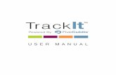 USER MANUAL - system.trakitgps.comsystem.trakitgps.com/manual/TrackIt User Manual 8.23 compressed.pdf · This user manual provides information on features and functionality of the